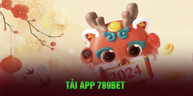 Tải app 789bet